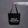 BOLD NEWAYS - TOTE BAG